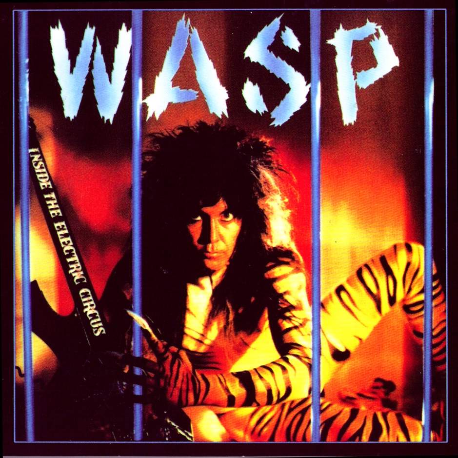 W.A.S.P - Inside the Electric Circus